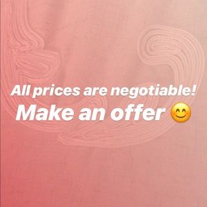 All prices are negotiable! Taking offers 😊